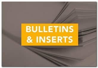 Bulletins and Inserts                               